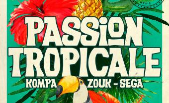 Passion Tropicale : la playlist ambiance Kompa, Zouk et Sega