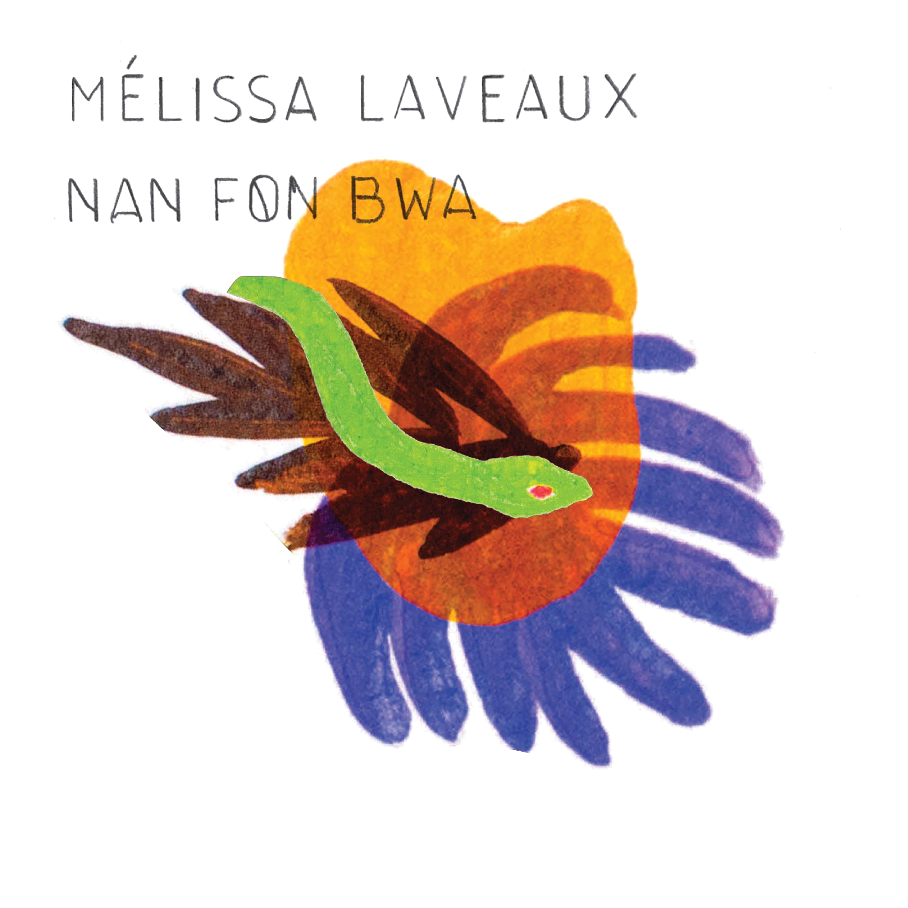 Melissa Laveaux Nan Fon Bwa
