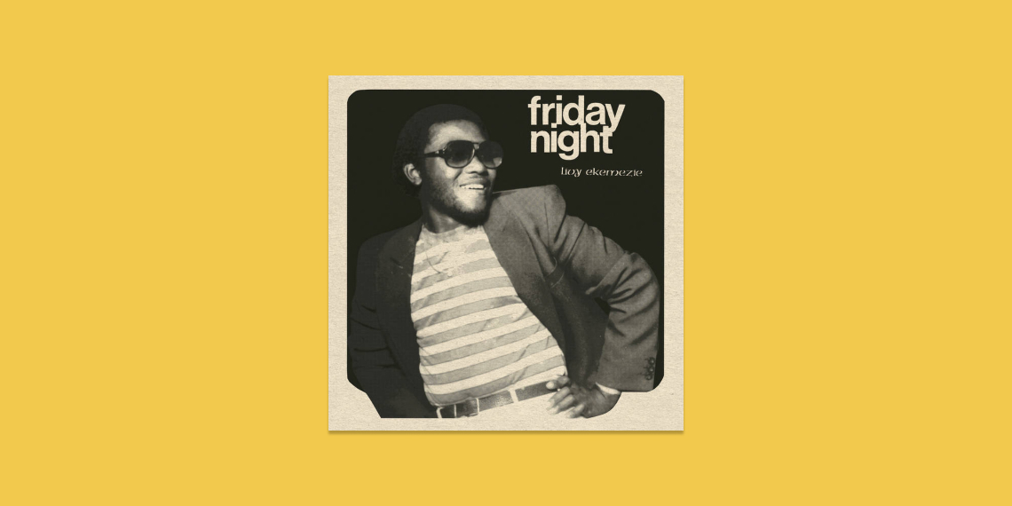 Friday Night - Livy Ekemezie