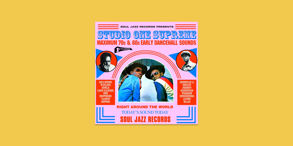 Studio One Supreme Maximum 70s and 80s Early Dancehall Sounds