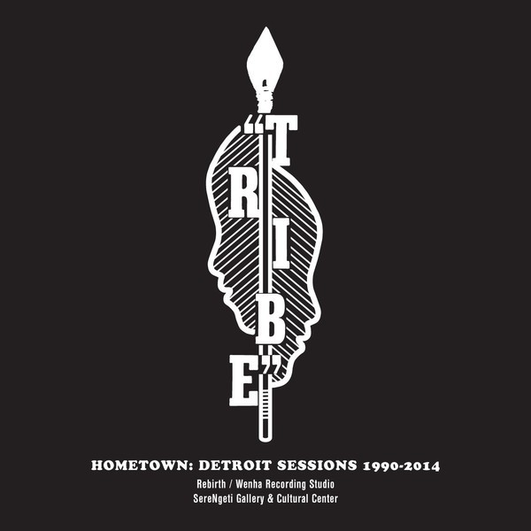 Tribe Detroit Sessions