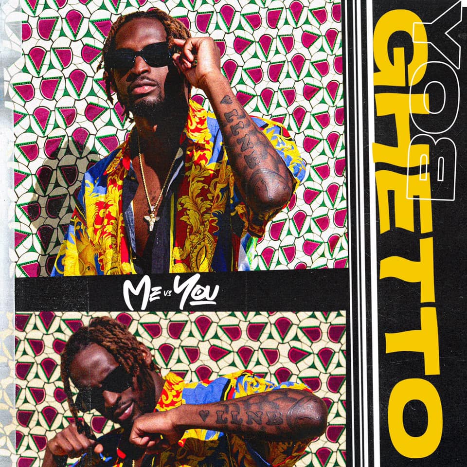 Ghetto Boy - Me VS You