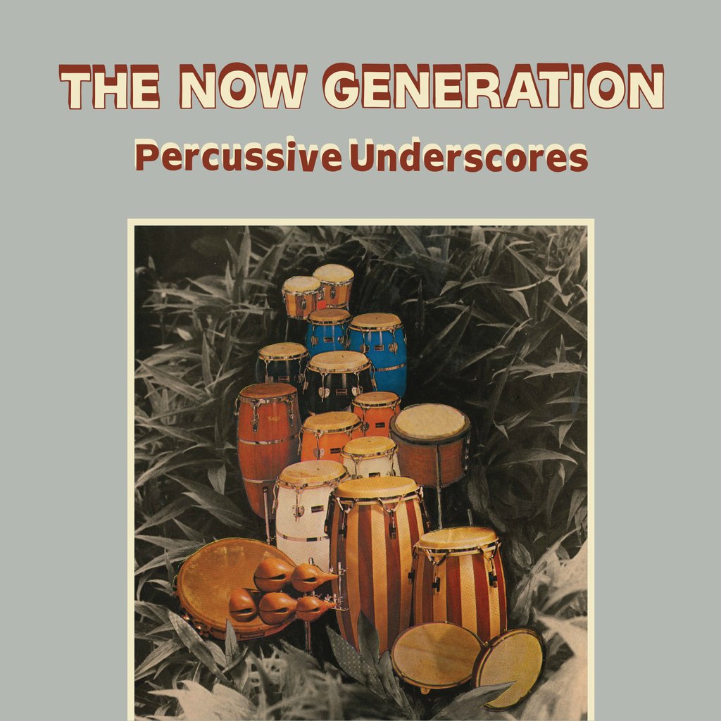 The now generation percussive underscores