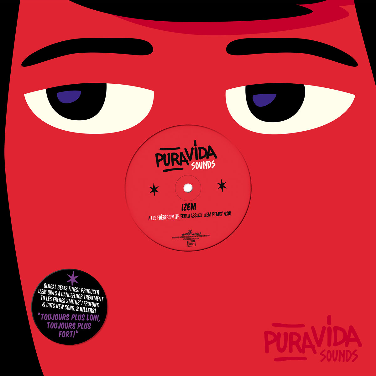 Pura Vida - iZem Remix Guts