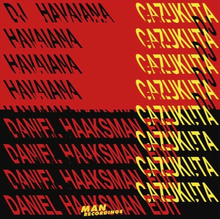 Daniel Haaksman - Cazukuta Edit -Man Recordings