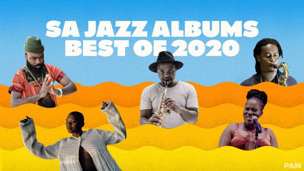 The best 10 South African jazz albums of the year 2020